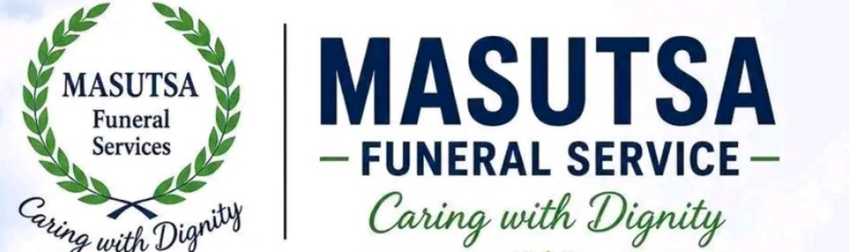 Masutsa Funeral Service — Caring with Dignity